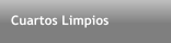 Cuartos Limpios