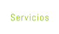 Servicios