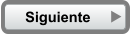 Siguiente